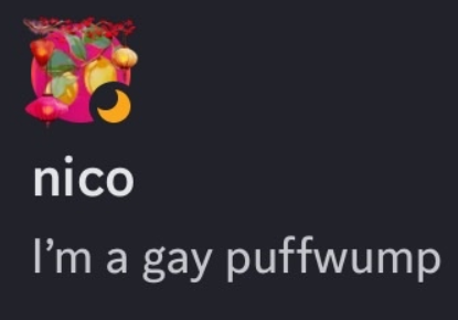 I'm a gay puffwump